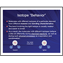Isotope Behavior