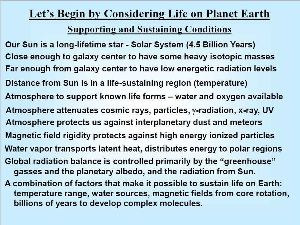 Lets Begin by Considering Life on Planet Earth